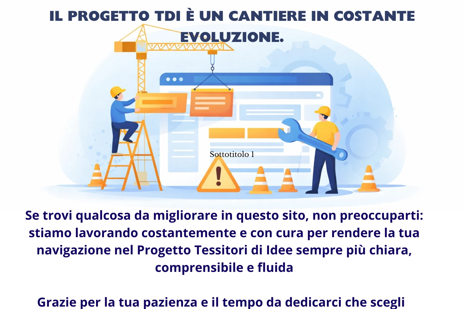 Illustrazione del sito Tessitori di Idee in evoluzione, con persone al lavoro per migliorare navigazione, chiarezza e accessibilità